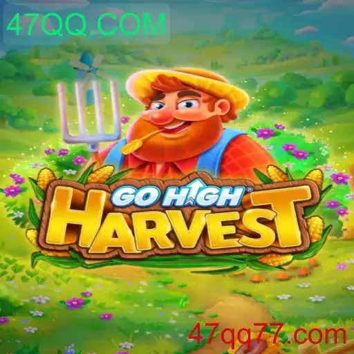 Explorando o GoHighHarvest: Um Novo Fenômeno no Mundo dos Games